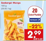 Mango im Angebot bei Netto Marken-Discount in Schweinfurt Mango Angebote von Seeberger bei Netto Marken-Discount Schweinfurt für 2,99 €