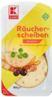 Kaufland - Räucherscheiben Angebot im Prospekt Räucherscheiben bei Kaufland im Prospekt "" für 1,79 €