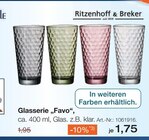 Glasserie Favo von Ritzenhoff & Breker im aktuellen Möbel Inhofer Prospekt für 1,75 €