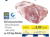 Schweinenacken für 6,20 € bei METRO im Angebot Schweinenacken im aktuellen METRO Prospekt