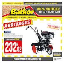 Prospectus Batkor à Livry-Gargan, "100% ARRIVAGES : PRIX BAS EN QUANTITÉ LIMITÉE", 4 pages, 17/10/2025 - 30/10/2025