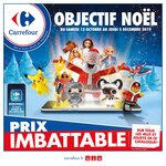 Catalogue Carrefour "Objectif Noël", 64 pages, à Ploemeur, 12/10/2019 - 05/12/2019 Prospectus Carrefour "Objectif Noël", 64 pages, à Ploemeur, 12/10/2019 - 05/12/2019