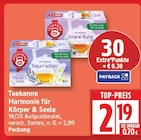 Harmonie für Körper & Seele von Teekanne für 2,19 € bei EDEKA im Angebot Harmonie für Körper & Seele von Teekanne im aktuellen EDEKA Prospekt