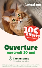 Prospectus Maxi Zoo à Carcassonne, "Ouverture", 4 pages, 13/05/2026 - 23/05/2026