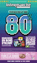 Prospectus Intermarché à Haguenau, "Totalement 80 80%", 36 pages de promos valables du 07/01/2025 au 19/01/2025