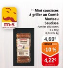 Mini saucisses à griller au Comté - Morteau Saucisse dans le catalogue Colruyt