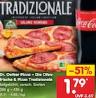Netto Marken-Discount - Pizza – Die Ofenfrische & Pizza Tradizionale Angebot im Prospekt Pizza – Die Ofenfrische & Pizza Tradizionale bei Netto Marken-Discount im Prospekt "" für 1,79 €