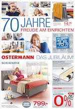 Ostermann Prospekt für Neuss mit 12 Seiten Ostermann Prospekt für Neuss: "ÜBER 70 JAHRE FREUDE AM EINRICHTEN", 12 Seiten, 16.06.2021 - 06.07.2021