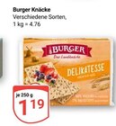 Knäcke im Angebot bei GLOBUS in Braunschweig Knäcke Angebote von Burger bei GLOBUS Braunschweig für 1,19 €