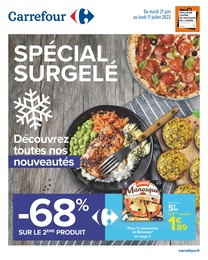 Carrefour Catalogue "SPÉCIAL SURGELÉ", 14 pages, Marseille, 21/06/2022 - 11/07/2022 Carrefour Catalogue "SPÉCIAL SURGELÉ", 14 pages, Marseille, 21/06/2022 - 11/07/2022