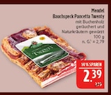 Aktuelles Bauchspeck Pancetta Twenty Angebot bei Marktkauf in Leipzig ab 2,39 €