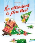 En attendant le père Noël - Gautier-Languereau en promo chez Fnac En attendant le père Noël - Gautier-Languereau dans le catalogue Fnac
