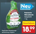 Aktuelle Gans Angebote bei Netto Marken-Discount in Paderborn Aktuelles Polnische Gänsekeule Angebot bei Netto Marken-Discount in Paderborn ab 18,99 €