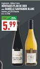 Plan de Dieu im Angebot bei Marktkauf in Neuss Plan de Dieu Angebote von Héritages bei Marktkauf Neuss für 5,99 €