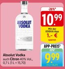 EDEKA Pfinztal - Vodka auch Citron Angebot im Prospekt Vodka auch Citron bei EDEKA im Pfinztal Prospekt für 9,99 €