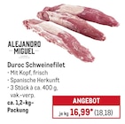 Aktuelle Schweinefilet Angebote bei METRO in Hagen (Stadt der FernUniversität) Aktuelles Duroc Schweinefilet Angebot bei METRO in Hagen (Stadt der FernUniversität) ab 18,18 €