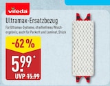 Ultramax-Ersatzbezug im ALDI Nord Prospekt Ultramax-Ersatzbezug von Vileda im aktuellen ALDI Nord Prospekt für 5,99 €
