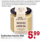 Indisches Linsen Dal bei E center im Weinheim Prospekt für 5,99 €