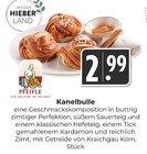Kanelbulle im Angebot bei Hieber in Lörrach Kanelbulle Angebote von Pfeifle bei Hieber Lörrach für 2,99 €