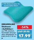 Sitzkissen »SoftSitter« Angebote von DREAMOLINO bei Kaufland Aschaffenburg für 17,99 €