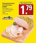 Schweinebraten mit Zitronen-pfeffer Angebote von BauernGut bei WEZ Minden für 1,79 €