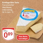 Brie-Torte im Angebot bei GLOBUS in Herne Brie-Torte Angebote von Ermitage bei GLOBUS Herne für 0,89 €