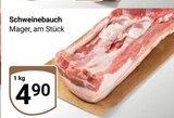 Schweinebauch im Angebot bei GLOBUS in Altenburg Schweinebauch Angebote bei GLOBUS Altenburg für 4,90 €