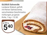 Sahnerolle im Angebot bei GLOBUS in Krefeld Sahnerolle Angebote von GLOBUS bei GLOBUS Krefeld für 5,40 €
