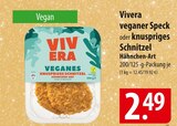 Vivera veganer Speck oder knuspriges Schnitzel Angebote bei famila Nordost Kiel für 2,49 €