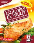 ESCALOPES DE POULET CRUES MARINÉES NATURE SURGELÉES - SANS MARQUE en promo chez Auchan Hypermarché ESCALOPES DE POULET CRUES MARINÉES NATURE SURGELÉES - SANS MARQUE dans le catalogue Auchan Hypermarché