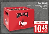 Kölsch Angebote von Dom bei E center Frechen für 10,49 €