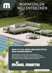 Möbel Martin Möbel & Einrichtung Prospekt der aktuellen Woche mit 32 Seiten, gültig von 07.04.2026 bis 31.05.2026, in Dahn und Umgebung Aktueller Möbel Martin Möbel & Einrichtung Prospekt in Dahn und Umgebung, "WOHNFÜHLEN NEU ENTDECKEN" mit 32 Seiten, 07.04.2026 - 31.05.2026