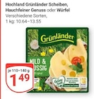 Grünländer Scheiben im Angebot bei GLOBUS in Halle Grünländer Scheiben Angebote von Hochland bei GLOBUS Halle für 1,49 €
