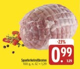Spanferkelrollbraten im Angebot bei E center in Jena Spanferkelrollbraten Angebote bei E center Jena für 0,99 €