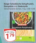 Schwäbische Schupfnudeln Angebote von Bürger bei GLOBUS Ludwigshafen für 1,79 €