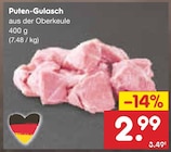Aktuelle Pute Angebote bei Netto Marken-Discount in Mannheim Aktuelles Puten-Gulasch Angebot bei Netto Marken-Discount in Mannheim ab 2,99 €