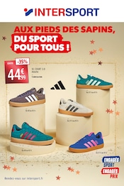 Catalogue Intersport à Messas cette semaine, valable du 15/12/2025 au 24/12/2025 Prospectus Intersport à Messas, "AUX PIEDS DES SAPINS, DU SPORT POUR TOUS !", 4 pages de promos valables du 15/12/2025 au 24/12/2025