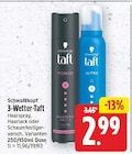 3-Wetter-Taft Haarspray von Schwarzkopf für 2,99 € bei E center im Angebot 3-Wetter-Taft Haarspray von Schwarzkopf im aktuellen E center Prospekt