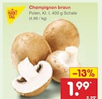 Champignon braun bei Netto Marken-Discount im Osnabrück Prospekt für 1,99 €