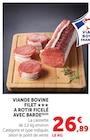 Viande bovine filet à rotir ficelé avec barde - Hyper U à Liévin Viande bovine filet à rotir ficelé avec barde en promo chez Hyper U Liévin à 26,89 €