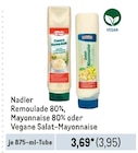 Remoulade 80%, Mayonnaise 80% oder Vegane Salat-Mayonnaise von Nadler im aktuellen Metro Prospekt für 3,95 €