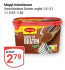 Instantsauce im Angebot bei GLOBUS in Völklingen Instantsauce Angebote von Maggi bei GLOBUS Völklingen für 2,79 €