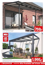 Terrassenüberdachung im BAUHAUS Prospekt Terrassenüberdachung im BAUHAUS Prospekt "Wenn's gut werden muss" auf Seite 16