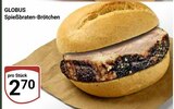 Spießbraten-Brötchen im Angebot bei GLOBUS in Hürth Spießbraten-Brötchen Angebote von GLOBUS bei GLOBUS Hürth für 2,70 €