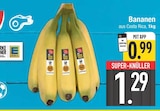 Bananen im EDEKA Prospekt Bananen im aktuellen EDEKA Prospekt für 0,99 €