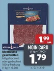 combi Ennigerloh - Mettwurst geschnitten Angebot im Prospekt Mettwurst geschnitten bei combi im Ennigerloh Prospekt für 1,79 €