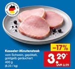 Aktuelle Schweinefleisch Angebote bei Netto Marken-Discount in Fürth Aktuelles Kasseler-Minutensteak Angebot bei Netto Marken-Discount in Fürth ab 3,29 €