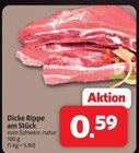 Dicke Rippe am Stück im Angebot bei Markant Nordwest in Aurich Dicke Rippe am Stück Angebote bei Markant Nordwest Aurich für 0,59 €