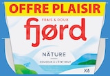 Fromage blanc Offre Plaisir Nature - FJORD dans le catalogue Intermarché Super