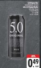 Bier Angebote von 5,0 Original bei E center Hof für 0,49 €
